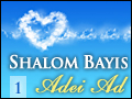 Shalom Bayis Adei Ad Pt. 1: Bashert: Becoming One with Our Spouse