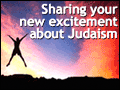 Sharing Your New Excitement About Judaism