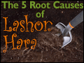 The 5 Root Causes of Lashon Hara