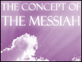The Concept of the Messiah