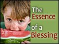 The Essence of a Blessing