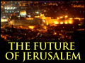 The Future of Jerusalem