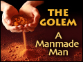 The Golem: A Manmade Man