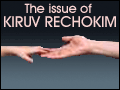 The Issue of Kiruv Rechokim