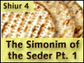 The Simonim of the Seder - Part 1