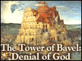 The Tower of Bavel: Denial of God