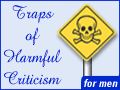 Traps of Harmful Criticism - for men