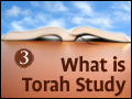 What is Torah Study - 3