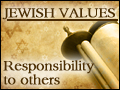 Jewish Values: Responsibility to Others