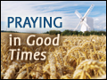 Praying in Good Times
