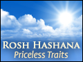 Rosh Hashana - Priceless Traits