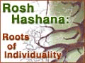 Rosh Hashana: Roots of Individuality
