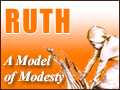 Ruth: A Model of Modesty