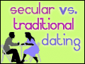 Secular vs. Traditional Dating