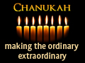 Chanukah: Making the Ordinary Extraordinary