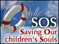 S.O.S Saving Our Children's Souls