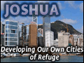 Yehoshua: Developing Our Own Cities Of Refuge