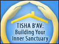 Tisha B'Av: Building Your Inner Sanctuary