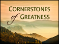 Cornerstones of Greatness