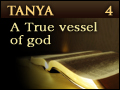 Tanya: A True Vessel of God