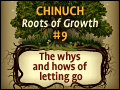 Letting Your Children Go Gracefully    Chinuch: Roots of Growth #9