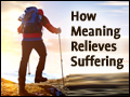 How Meaning Relieves Suffering
