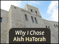 Why I Chose Aish HaTorah