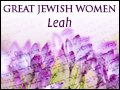 Great Jewish Women #7- Leah