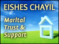 Eishes Chayil Series #4: Marital Trust and Support