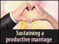 Sustaining a Productive Marriage