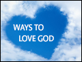 Ways to Love God