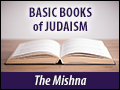 Basic Books of Judaism: The Mishna