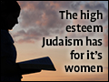 The High Esteem Judaism Has for Its Women
