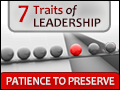 7 Traits of Leadership #6: Patience to Pesevere