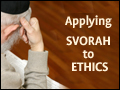 Applying Svorah to Ethics