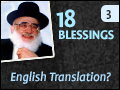 The 18 Blessings - English Translation?